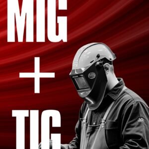 MIG + TIG